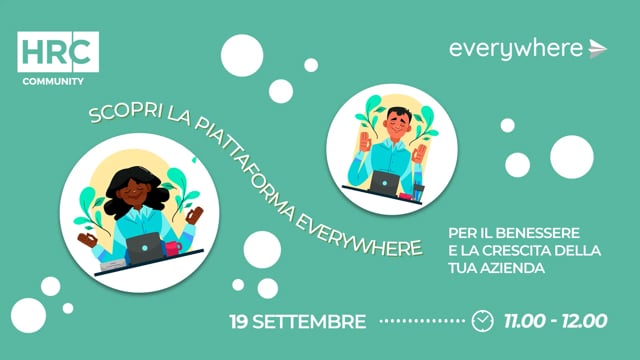 Scopri la piattaforma Everywhere, per il benessere e la cres ...