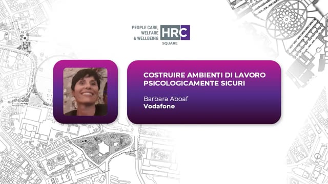 Costruire ambienti di lavoro psicologicamente sicuri VODAFON ...