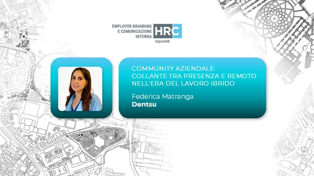 Community aziendale - collante tra presenza e remoto nell'er ...