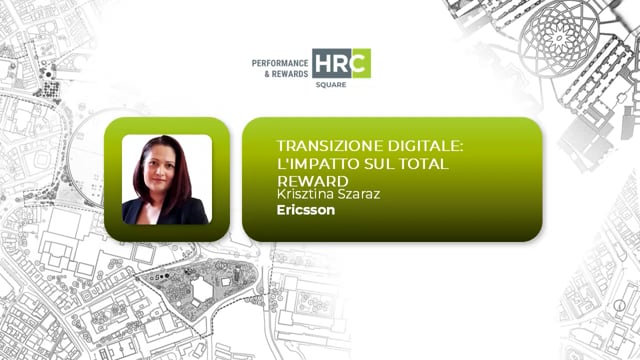 Transizione digitale – l’impatto sul total reward ERICSS ...