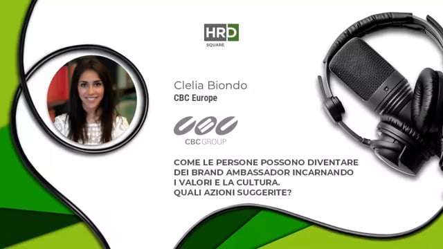 Diventare brand ambassador incarnando valori e cultura - CBC ...