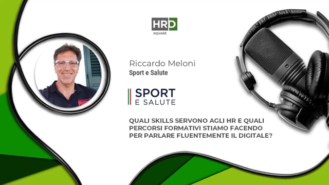 Digital - skill e percorsi formativi per HR - SPORT E SALUTE