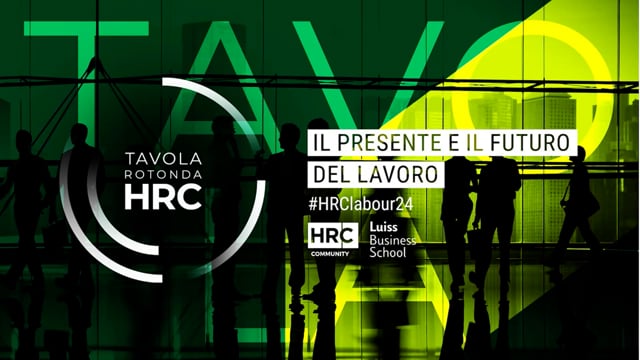 Ufficio Studi HRC e Luiss Business School - Tavola Rotonda 2 ...