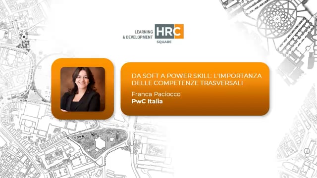 Da soft a power skill - l'importanza delle competenze trasve ...