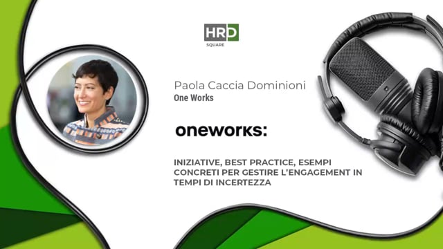 Engagement in tempi di incertezza - ONE WORKS