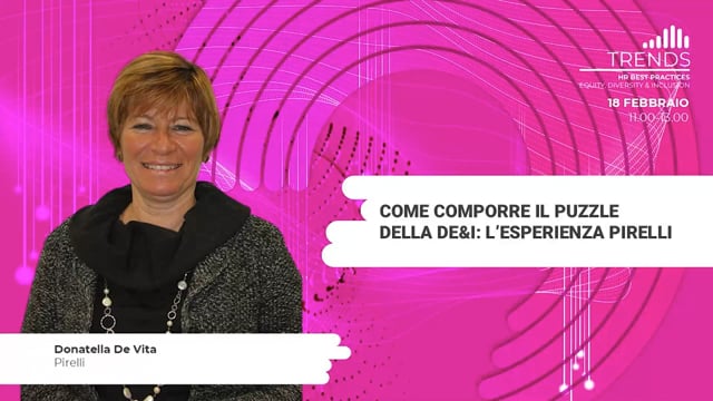 Come comporre il puzzle della DE&I: l’esperienza Pirelli - ...