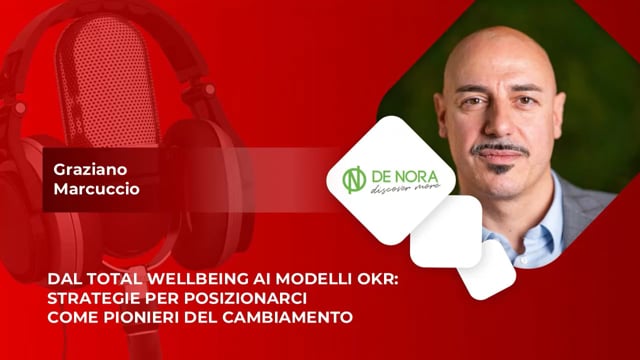 Dal total wellbeing ai modelli OKR - DE NORA