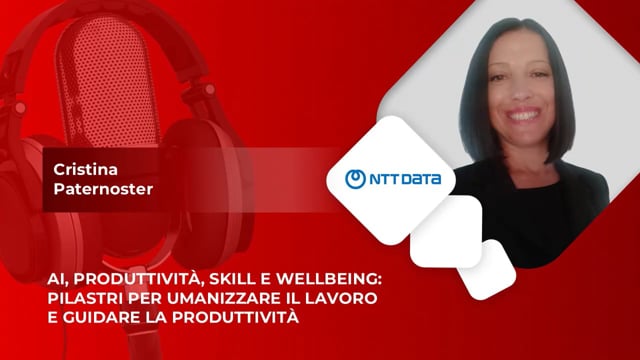 AI, produttività, skill e wellbeing - NTT Data