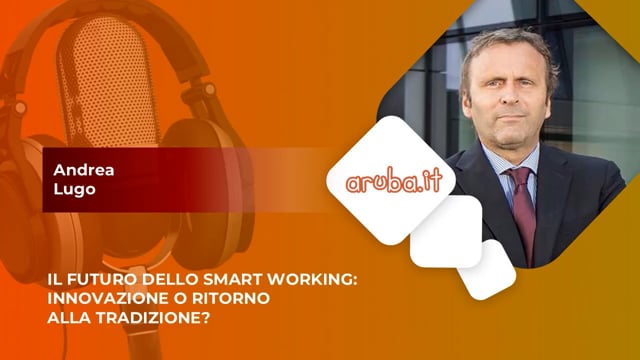 Il futuro dello smart working - ARUBA