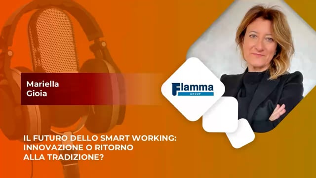 Il futuro dello smart working - FLAMMA