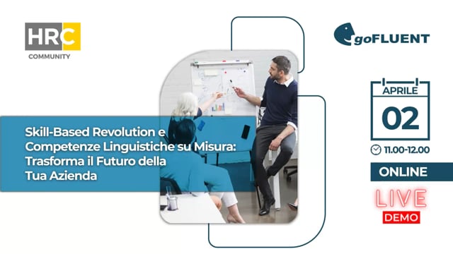 Skill-Based Revolution e Competenze Linguistiche su Misura:  ...