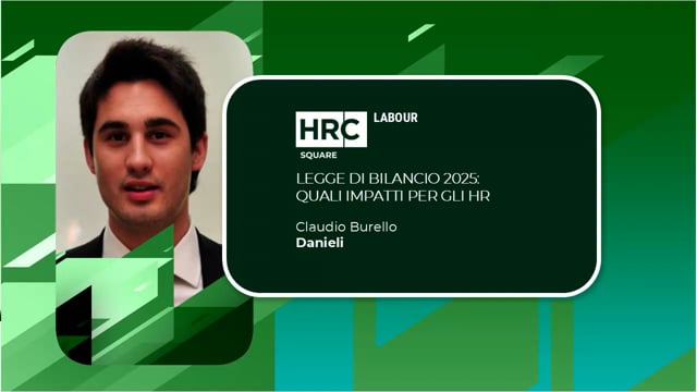 Legge di bilancio 2025, Quali impatti per gli HR - DANIELI