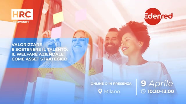 Valorizzare e sostenere il Talento: il welfare aziendale com ...