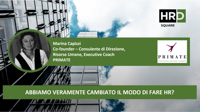 Abbiamo veramente cambiato il modo di fare HR PRIMATE
