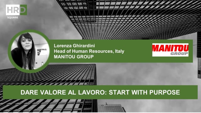 Dare valore al lavoro, start with purpose MANITOU GROUP