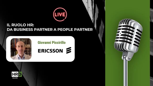 Il ruolo HR, da business partner a people partner ERICSSON