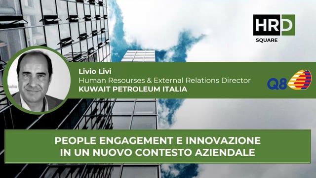 People engagement e innovazione in un nuovo contesto azienda ...