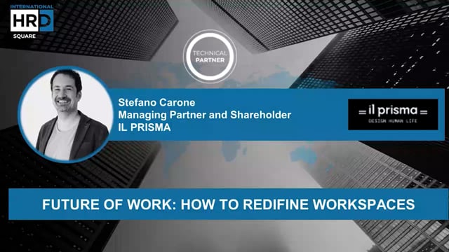Future of work, How to redefine spaces ILPRISMA