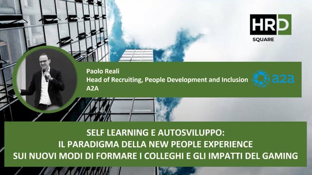 Self learning e autosviluppo, new people experience and gami ...