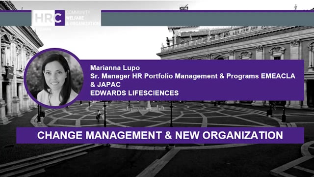 Change management & new organization EDWARDS LIFESCIENCES