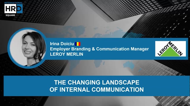 The Changing Landscape of Internal Communication LEROY MERLI ...