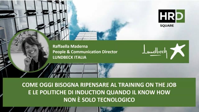 Training on the job e le politiche di induction LUNDBECK ITA ...