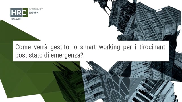 Smart working per i tirocinanti post stato di emergenza TOFF ...