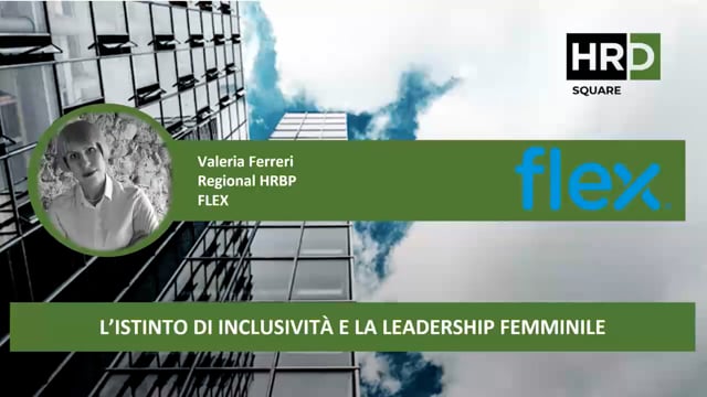 L’istinto d’inclusività e la leadership femminile FLEX