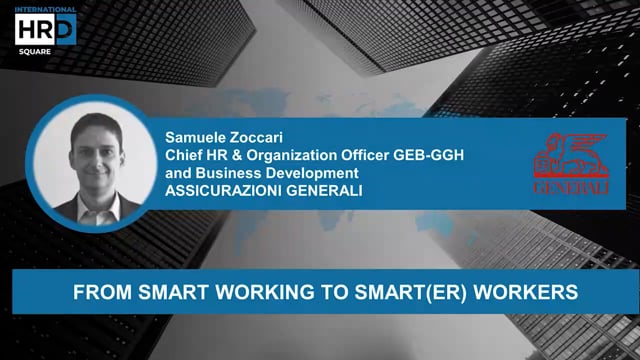 From Smartworking to Smarter workers ASSICURAZIONI GENERALI