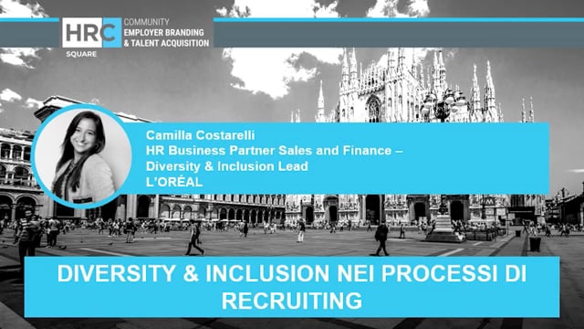 diversity & inclusion nei processi di recruiting L’ORÉAL