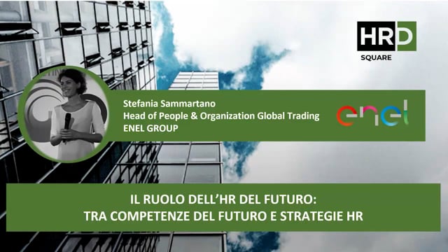 Il ruolo dell’HR del futuro – tra competenze future e st ...
