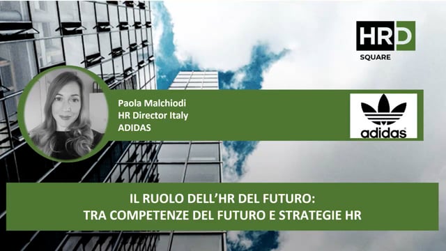 Il ruolo dell’HR del futuro – tra competenze future e st ...