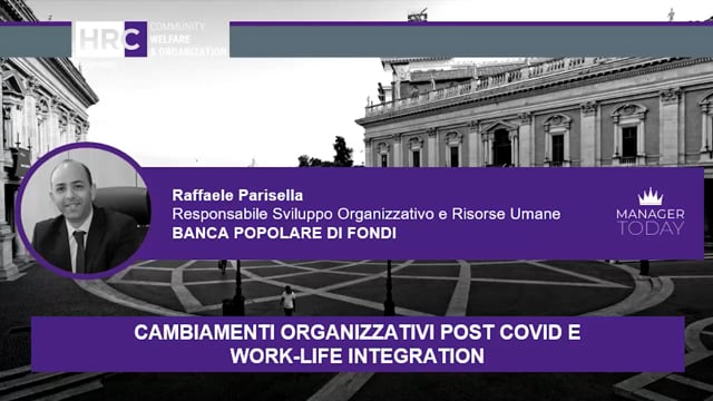 Cambiamenti organizzativi post covid e work life integration ...