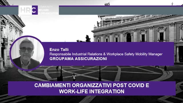 Cambiamenti organizzativi post covid e work life integration ...