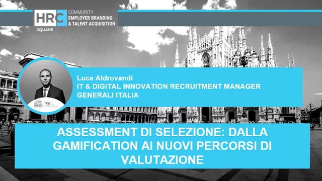 assessment di selezione, dalla gamification ai nuovi percors ...