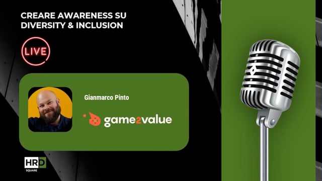 Awareness su diversity & inclusion GAME2VALUE