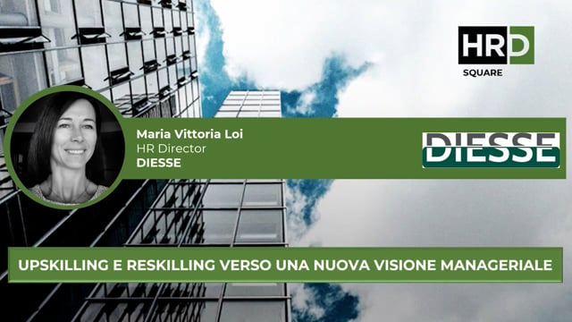 Upskilling e reskilling verso una nuova visione manageriale  ...