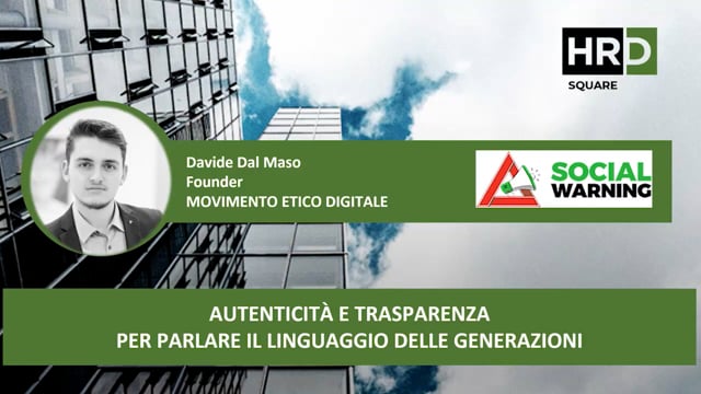 Autenticità e trasparenza per parlare il linguaggio delle g ...