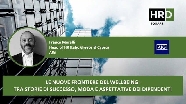 Le nuove frontiere del wellbeing AIG