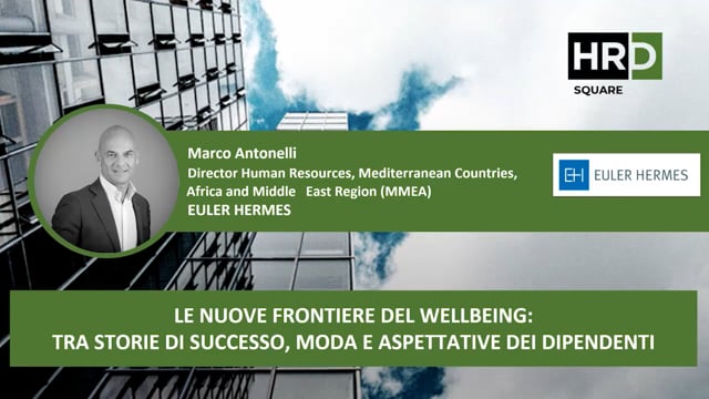 Le nuove frontiere del wellbeing EULER HERMES