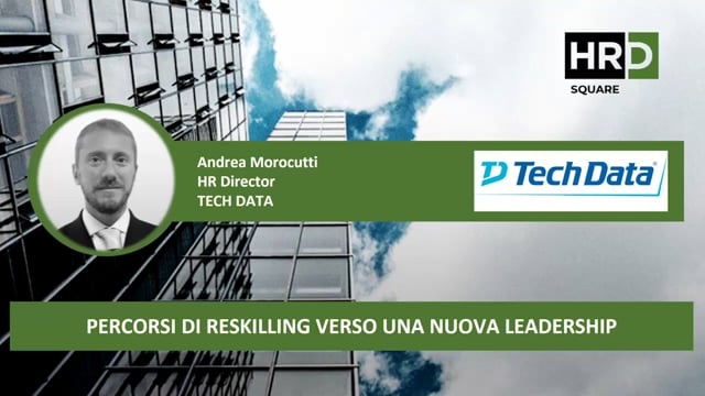 Percorsi di reskilling verso una nuova leadership TECH DATA