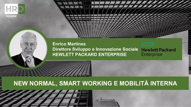 New Normal, Smart Working e Mobilità Interna HPE