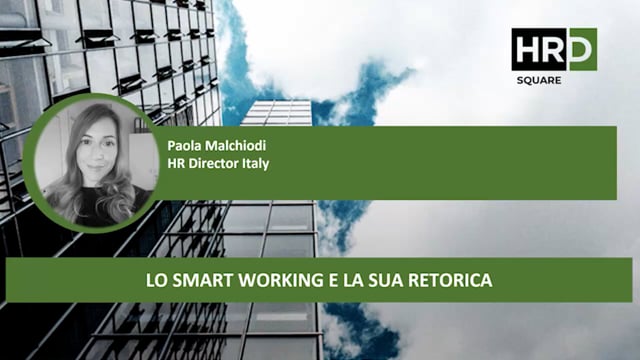 Lo smart working e la sua retorica