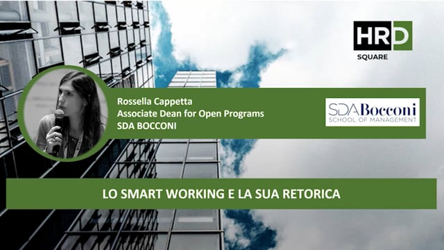 Lo smart working e la sua retorica SDA BOCCONI