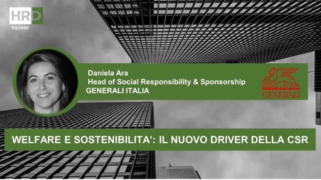 Welfare e sostenibilità, il nuovo driver della CSR GENERALI ...
