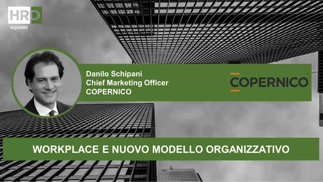 Workplace e nuovo modello organizzativo COPERNICO