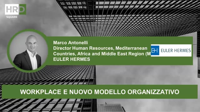 Workplace e nuovo modello organizzativo EULER HERMES