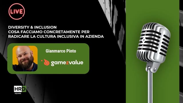 Diversity & Inclusion – cosa facciamo concretamente GAME2V ...