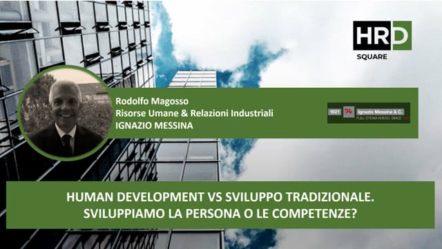 Human development vs sviluppo tradizionale GRUPPO MESSINA