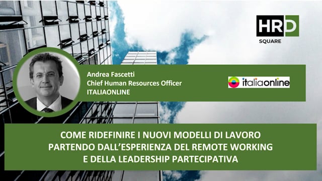 Ridefinire nuovi modelli di lavoro, dal remote working alla  ...